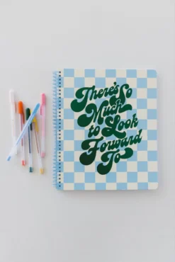There’s So Much To Look Forward To Large Notebook