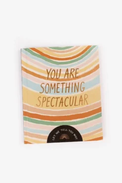 You Are Something Spectacular Book